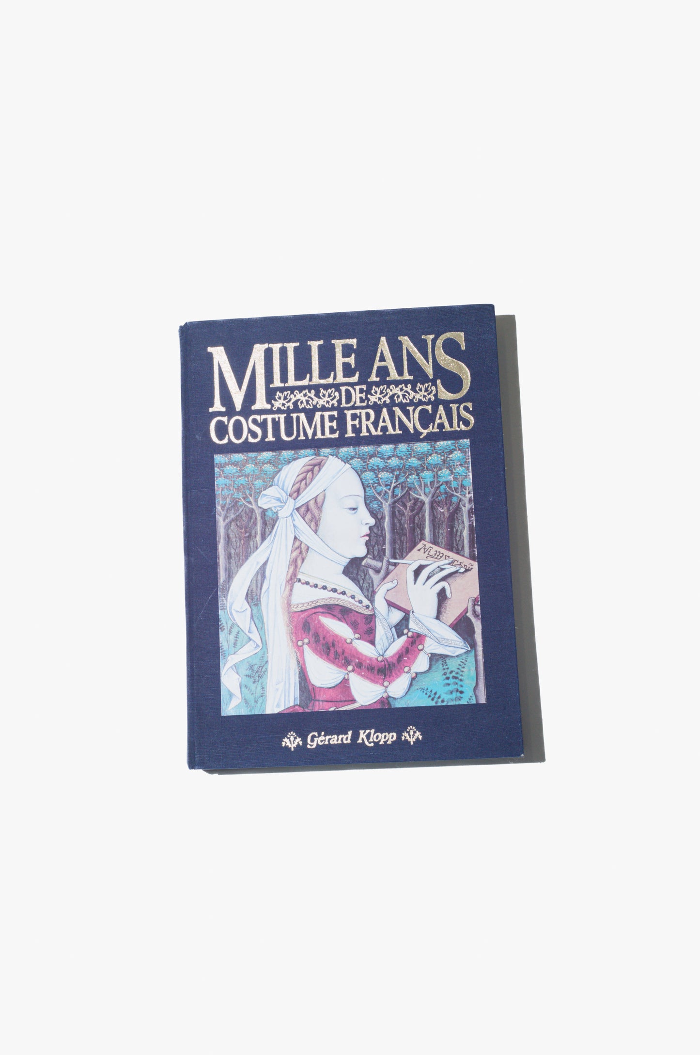 「MILLE ANS DE COSTUME FRANÇAIS」